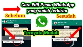 Cara edit chat WhatsApp yang terkirim || Cara edit Pesan WA yang sudah terkirim