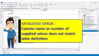 Mengatasi Error Column name or number of supplied values does not match table definition