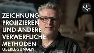 Zeichnung projizieren und andere verwerfliche Methoden - ÜBERLEGUNGEN