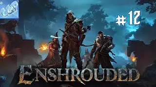 Enshrouded ► Инструменты кузнеца и каменщика! Прохождение игры - 12
