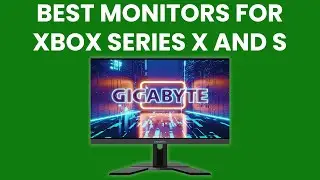 The Best Monitor For Xbox Series X And S [WINNERS] - Ultimate Buying Guide