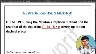 Newton raphson method in Hindi || statistical and numerical method || Engineering mathematics || Bsc