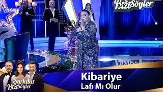 Kibariye - Lafı Mı Olur