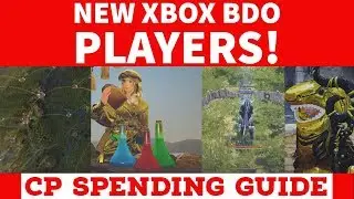 **XBOX READY** NEW BDO PLAYERS, HOW TO SPEND YOUR CP.. CONTRIBUTION POINTS