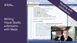 Writing Visual Studio Extensions with Mads - Working with notifications