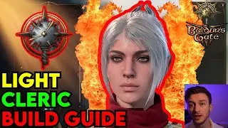 OP LIGHT Cleric Build Guide: Baldur's Gate 3