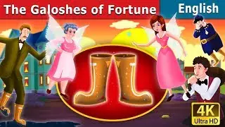 Galoshes of Fortune in English | Stories for Teenagers | 