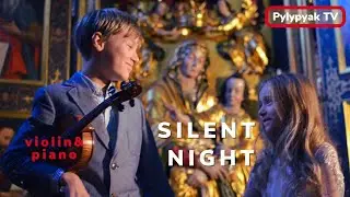 Silent Night - Christmas carol- Violin and Piano | Свята ніч - скрипка, фортепіано - Різдвяна коляда