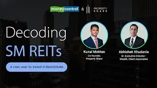 Webinar: exploring SM REITs with Property Share’s Kunal Moktan & Client Associates Abhishek Khudania