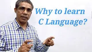 Why to learn C language ?  | Ashraf Jamal