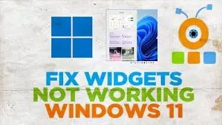 How to Fix Widgets not working in Windows 11