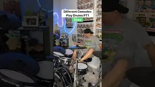Consoles play drums PT1 