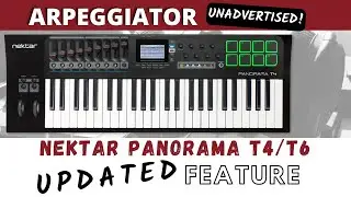 Nektar Panorama T4 T6 MIDI Keyboard Controller NEW Arpeggiator Feature Showcase Review