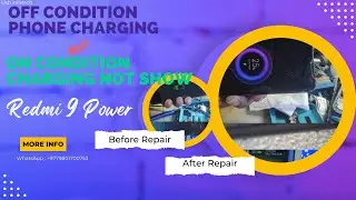 Redmi 9 Power charging issue ( off condition change but on condition not change)