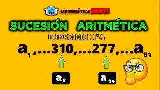 Sucesión aritmética. Ejercicio 4 || Típicos en exámenes || Paso a paso