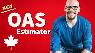 💥NEW Old Age Security Benefits Estimator & Retirement Checklist