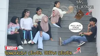 DIK3ROYOK! BOHONGIN CEWEK DEPAN CEWEK - Part81