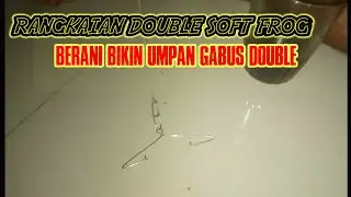 rangkaian double soft frog umpan gabus.