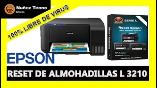 Reset 🖨️ Epson L 3210 L 3250 L 3251 L 5290 L 1210 Almohadillas -👉Reset 100% Libre de Virus👈