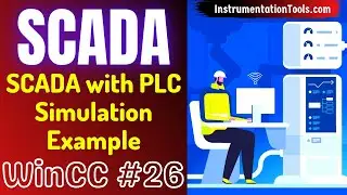 SCADA Training Course 26 - SCADA and PLC Simulation - Tutorials for beginners