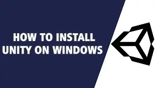 How to install Unity Game Engine on Windows (2021)