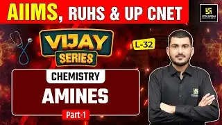 Amines Part #1 | Chemistry | BSc Nursing Entrance Exam | Dr. Manohar Sir