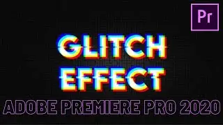 Easy Way To Create Glitch Text Effect |  Premiere pro 2020
