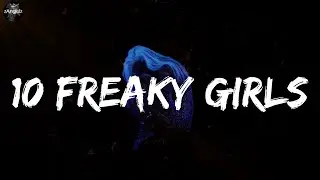 Metro Boomin - 10 Freaky Girls (lyrics)