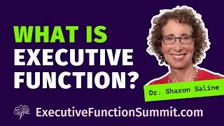 🧠 What IS Executive Function? Dr. Sharon Saline. Parent Executive Function Tip. TEFOS '24