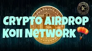 Crypto Airdrop Koii Network🪂