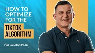 How to Optimize for the TikTok Algorithm