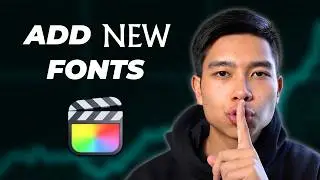 How to Add New Fonts to Final Cut Pro