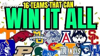 16 teams that can win the national championship in college basketball this season