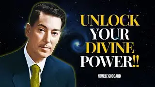 Faith in God as Faith in Self: Unlocking the Divine Power Within - Neville Goddard Motivation