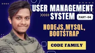 User management system (part-4) Best beginner project with node  ,bootstrap and mysql  