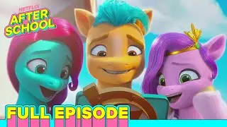 Izzy Does It FULL EPISODE | NEW My Little Pony: Make Your Mark Series | Netflix After School