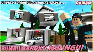 ANEH!! Otak-ku MIRING Karena Rumahku Miring - Update Terbaru & Rahasia Kecil