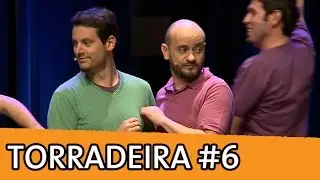 IMPROVÁVEL - TORRADEIRA #6