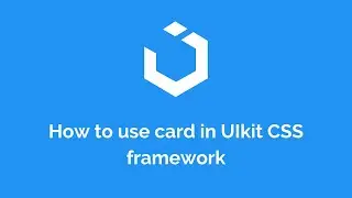 How to create card using UIkit CSS framework