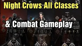 Night Crows All Classes Gameplay & Pre-Registration Started