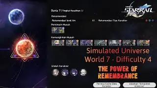 Simulated Universe World 7 - Difficulty 4 | EZ win with The Remembrance Path