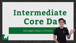 Managed Object Contexts - Intermediate Core Data - raywenderlich.com