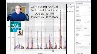 Computing Annual Sediment Load and LOESS with HEC-RAS (in v6.4)