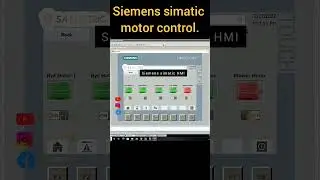 Siemens simatic HMI Simulation for Motor control ON/OFF  Tutorial.  