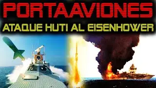 🔴 ALERTA MAXIMA 🔴 LOS HUTIES ATACARON AL PORTAAVIONES USS DWIGHT EISENHOWER 🔴