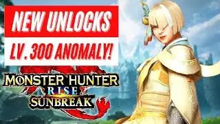 New Unlock Lv 300 Anomaly Investigation Monster Hunter Rise: Sunbreak New Decorations New Monsters