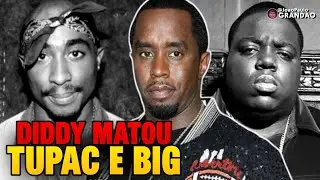 Caso Tupac e Big - Diddy M4tou eles