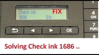 Check Ink 1686 Solved | Fix printer ink issue