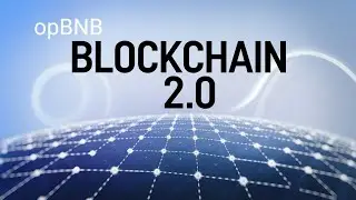 Exploring opBNB: The Future of Scalable Blockchain Solutions