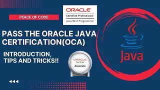 Oracle Java Certification | OCA Crash Course - Introduction, Tips, Strategy | 